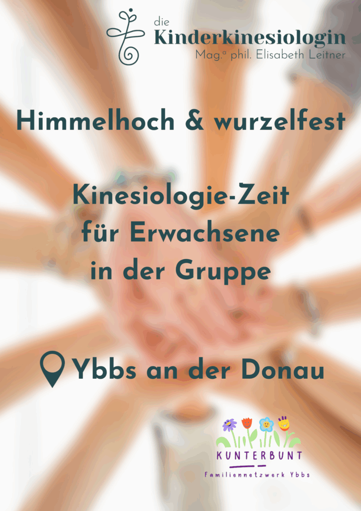 Kinder, Kinesiologie & Kikeriki - Workshop für Eltern Himmelhoch & wurzelfest Ybbs 2025